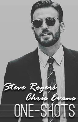 S. Rogers - C.Evans || One Shots