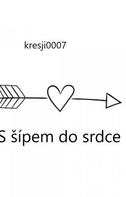 S šípem do srdce