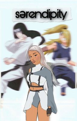 🌺S Ə R E N D I P I T Y🌺 (Neji/Deidara X Lectora)