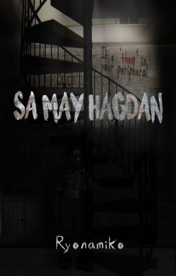 Sa May Hagdan (Short Story)