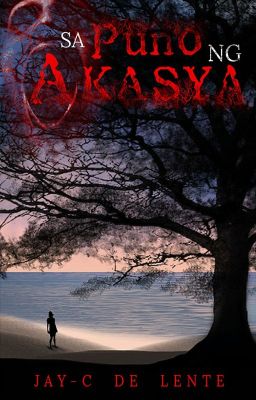 Sa Puno ng Akasya (Short Story)