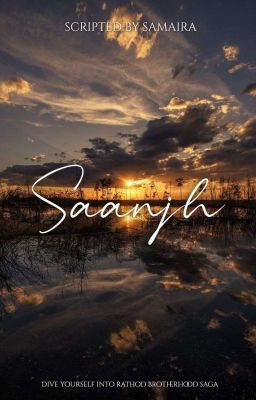 Saanjh (Rathod Brotherhood Saga)