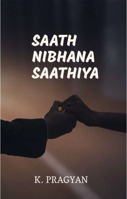 Saath Nibhana Saathiya (COMPLETED)