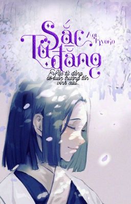 Sắc Tử Đằng [ Kimetsu no Yaiba Fanficiton ] - Tác giả: Aoi Kyoko