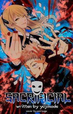 SACRIFICIAL | Jujutsu Kaisen