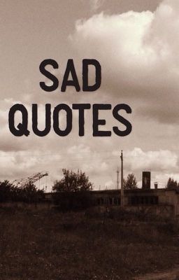 Sad Quotes