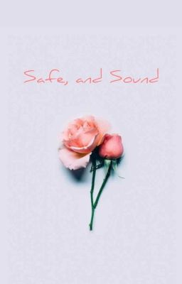 Safe, and Sound {Lams}