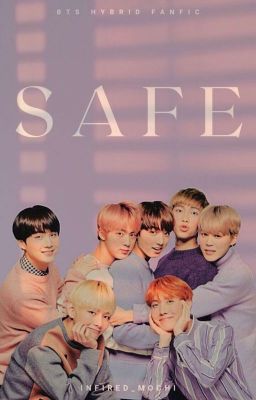 Safe 『BTS ✘ Reader』✎Discontinued✎