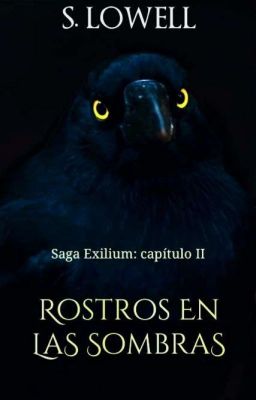 Saga Exilium: II Rostros en las sombras.