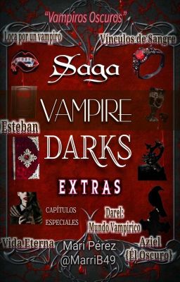 ✝Saga VAMPIRE DARKS ✝ {Extras}©️✔️ 