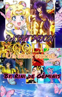 Saint Moon Gold:Un amor eterno 