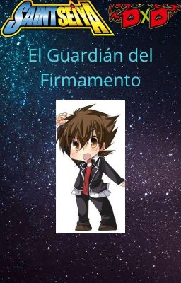 Saint Seiya DxD: el Guardián del Firmamento