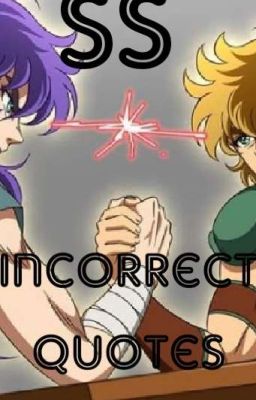 Saint Seiya incorrect quotes