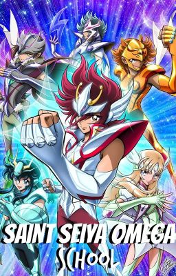 Saint Seiya Omega School