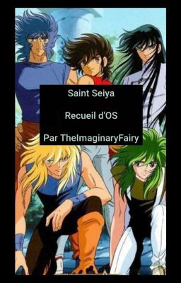 Saint Seiya Recueil d'OS 🌌