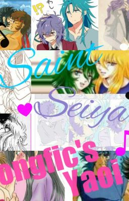 Saint Seiya. Songfic's Yaoi