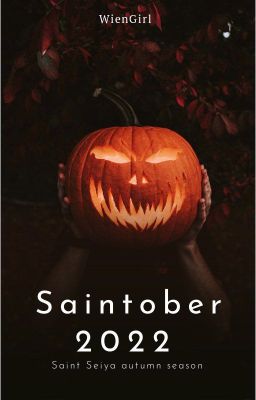 Saintober 2022- Autumn season