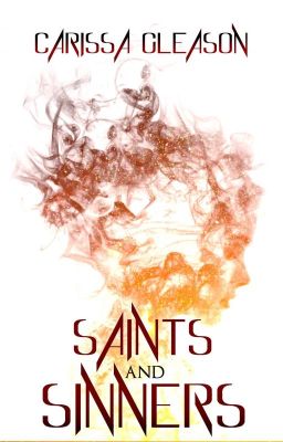 Saints and Sinners