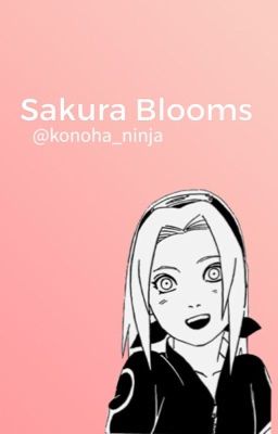 Sakura Blooms (#1 Sakura Trilogy)