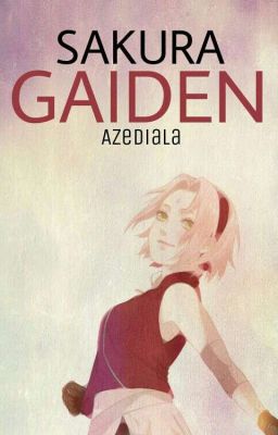 Sakura gaiden ❀ Sakura Haruno