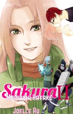 Sakura Momochi Hatake II || Naruto