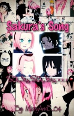 ✔ Sakura's Song [A SasuSaku One-Shot]