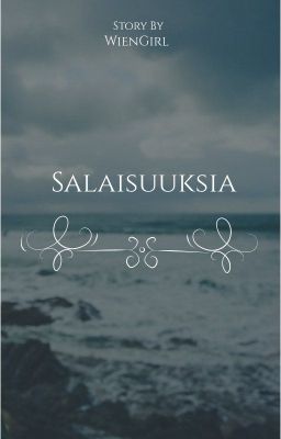 Salaisuuksia