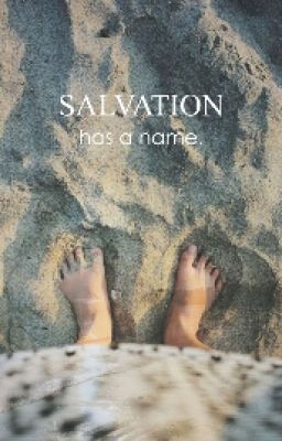 Salvation has a name.