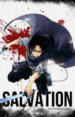 Salvation | Levi Ackerman 