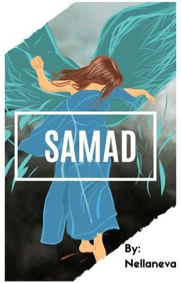 Samad (Novel - Ongoing)