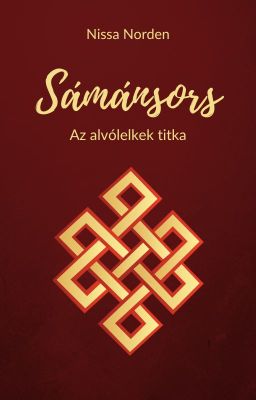 Sámánsors - Az alvólelkek titka