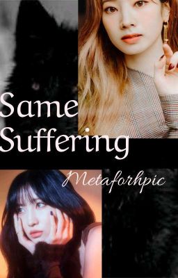 Same Suffering