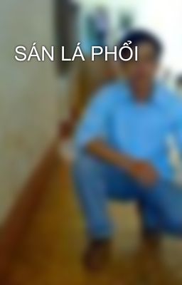 SÁN LÁ PHỔI