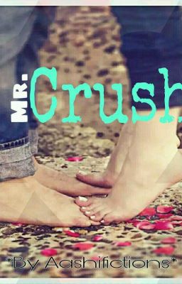 Sandhir SS: Mr. Crush # WrittingChallenge (Completed√)