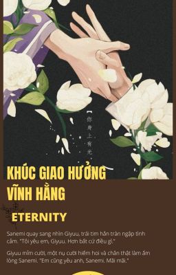 (SANEGIYUU) Khúc giao hưởng vĩnh hằng