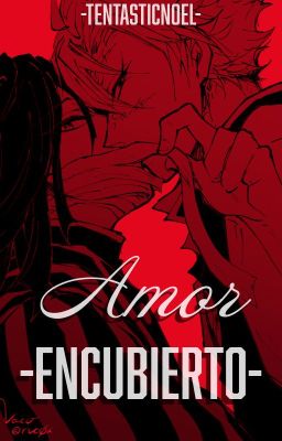 [SaneOba] Amor Encubierto [BL]