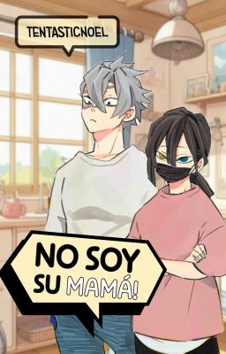 [SaneOba] No Soy su Madre. [M-Preg]