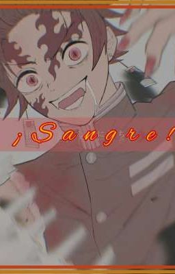 ¡Sangre! 