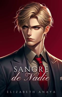 Sangre de Nadie [Volumen 1]