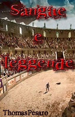 Sangue e leggende (concorso Fantasy) 