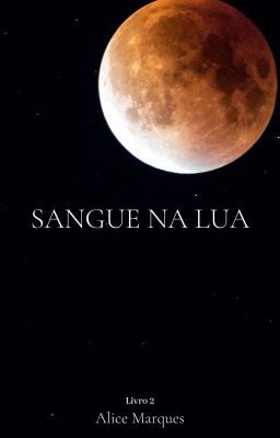 Sangue na Lua - Livro 2 [Degustação]