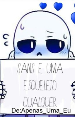 Sans e uma esqueleto qualquer [completado]