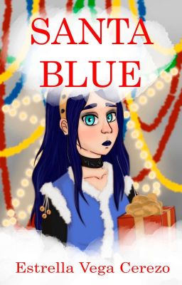 Santa Blue •[TERMINADA]•