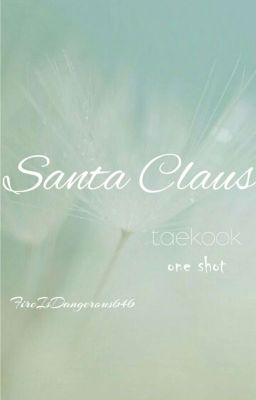 Santa Claus || Taekook •one shot• ✔