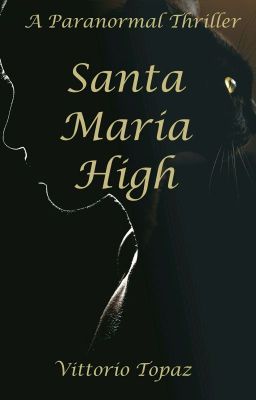 SANTA MARIA HIGH (COMPLETED)