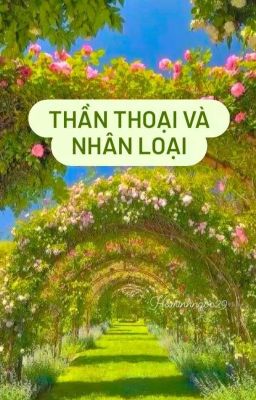 (SanTakeSen) -Thần Thoại Và Nhân Loại-