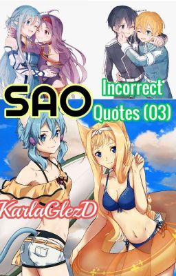 SAO Incorrect Quotes (03)