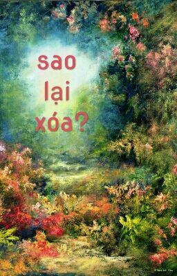 sao lại xoá?