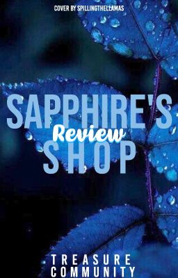 Sapphire's Review Store 💙