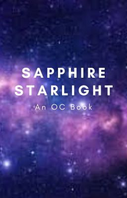 Sapphire Starlight - An OC Book